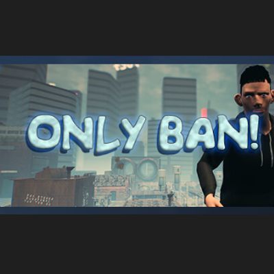 只有封禁!/Only Ban!