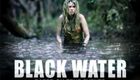 黑水/Black Water