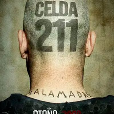 囚室211 Celda 211 囚室211 Celda 211