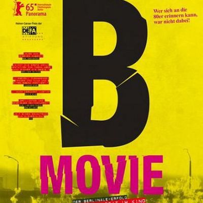 #B级片:西柏林的欲望与声音1979-1989 B-Movie: Lust & Sound in West-Berlin 1979-1989 (2015)