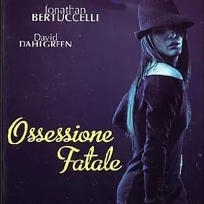 #Ossessione fatale