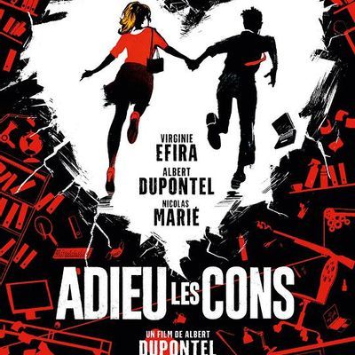 Adieu les cons Bye Bye Morons