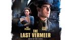 最后的维米尔/The Last Vermee